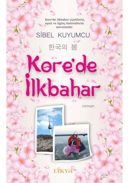 Kore'De İlkbahar - Sibel Kuyumcu