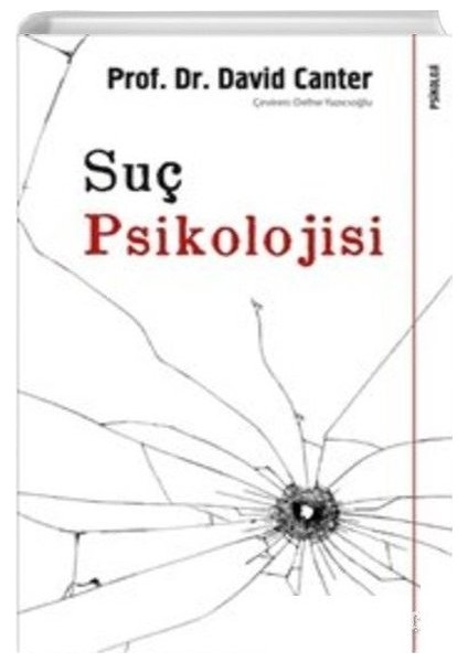 Suç Psikolojisi - David Canter