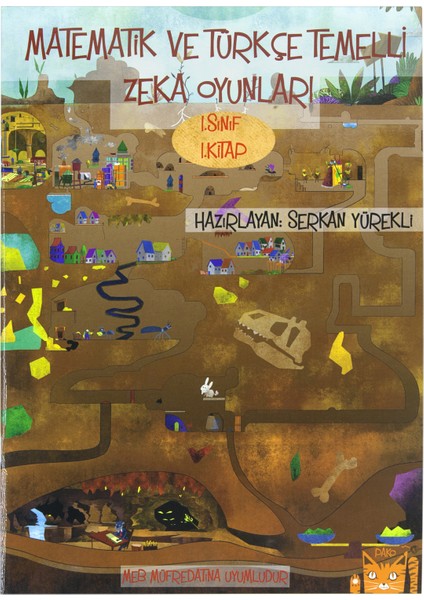 Matematik ve Türkçe Temelli Zeka Oyunları 1. Sınıf - Serkan Yürekli