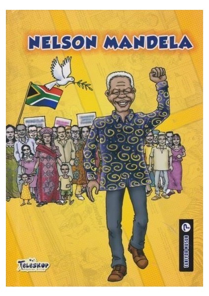 Nelson Mandela - Johanne Menard