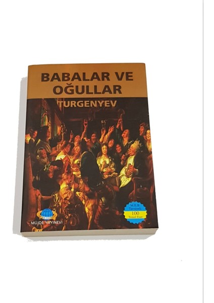 Babalar ve Oğullar - Turgenyev