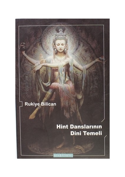 Hint Danslarının Dini Temeli - Rukiye Bilican