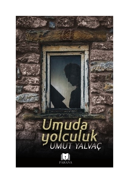 Umuda Yolculuk - Umut Yalvaç