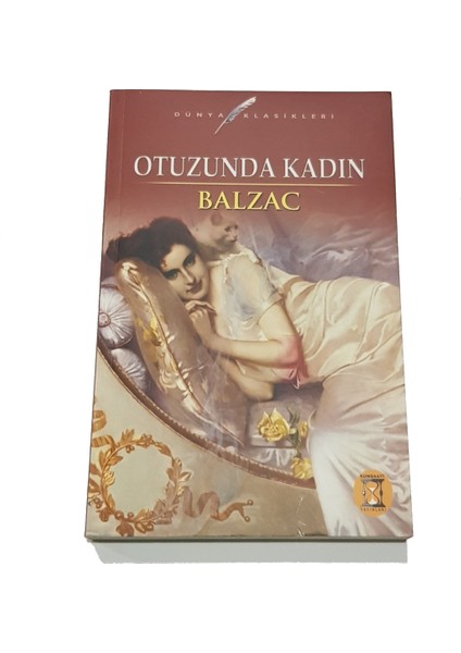 Otuzunda Kadın - Balzac