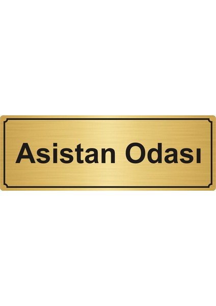 Asistan Odası Yönlendirme Levhası 5 x 20 cm Altın Renk