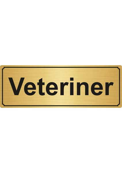 Veteriner Yönlendirme Levhası 5 x 20 cm Altın Renk