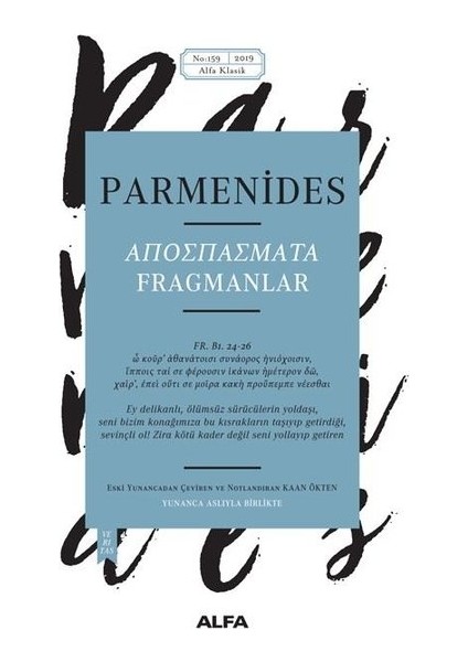 Parmenides Fragmanlar-Yunanca Aslıyla Birlikte