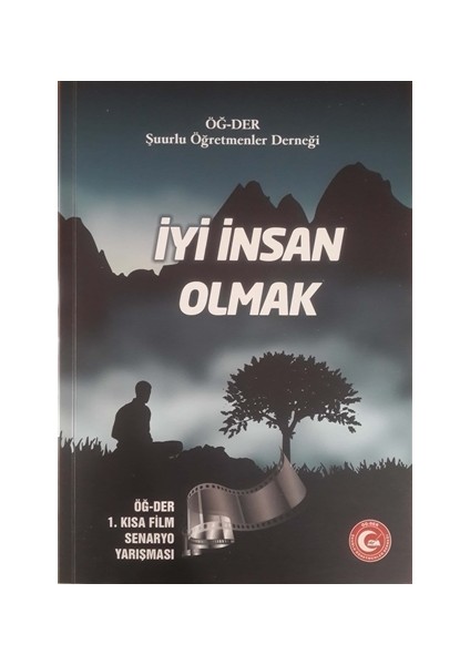 İyi İnsan Olmak