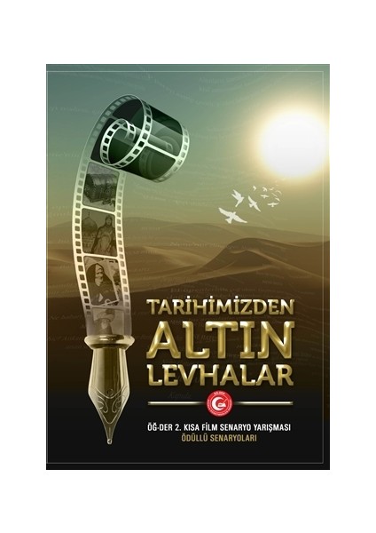 Tarihimizden Altın Levhalar