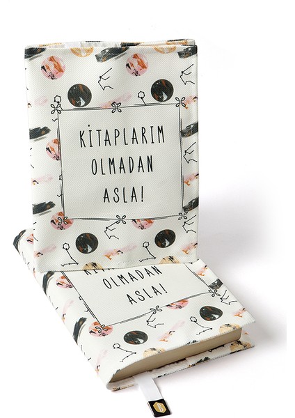 Kitap Kılıfı - Kitaplarım Olmadan Asla