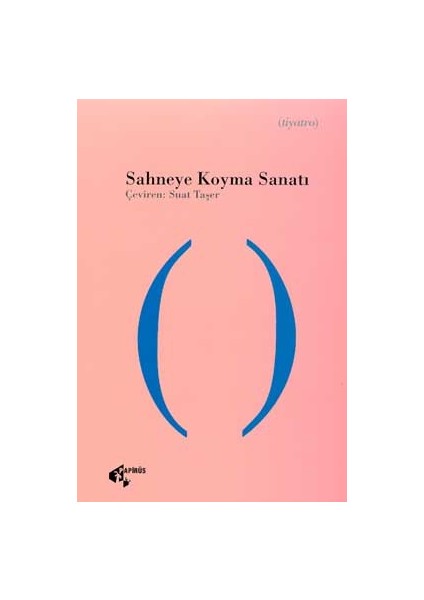 Sahneye Koyma Sanatı