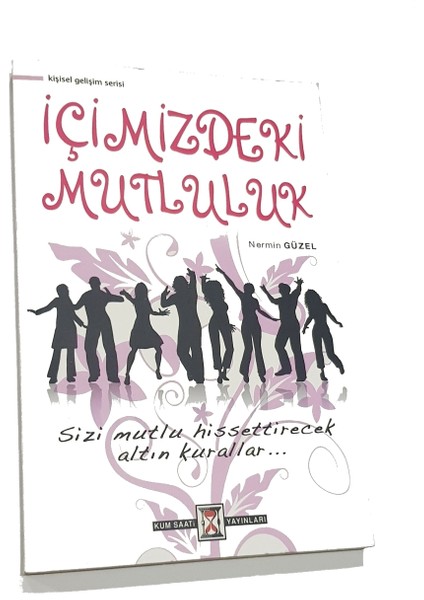 Içimizdeki Mutluluk - Nermin Güzel