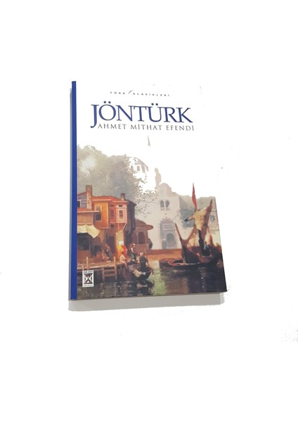 Jöntürk - Ahmet Mithat Efendi
