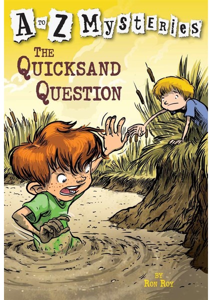 A To Z Mysteries: The Quicksand Question - Ron Roy