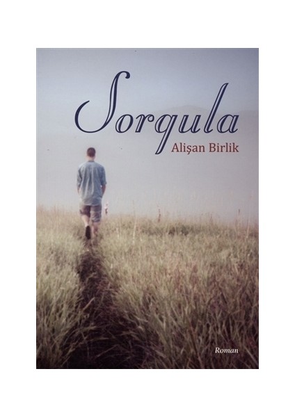 Sorgula - Alişan Birlik