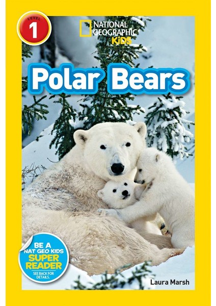 National Geographic Readers: Polar Bears - Laura Marsh