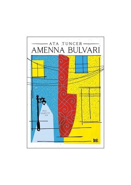 Amenna Bulvarı - Ata Tuncer