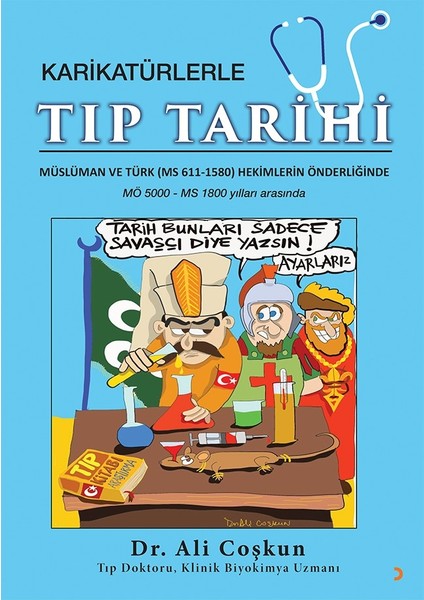 Karikatürlerle Tıp Tarihi  - Ali Coşkun