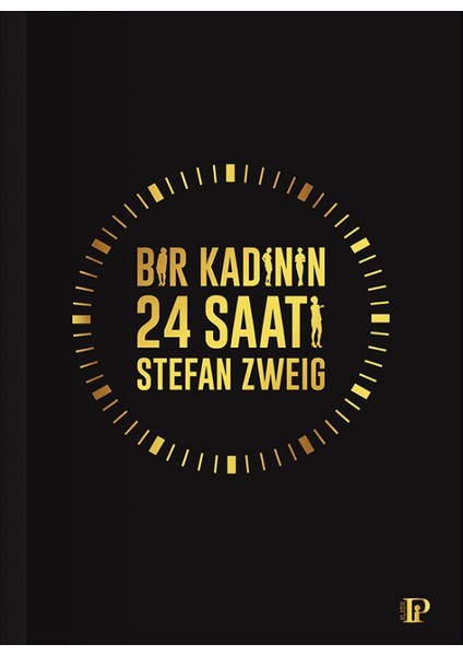 Bir Kadının 24 Saati - Stefan Zweig