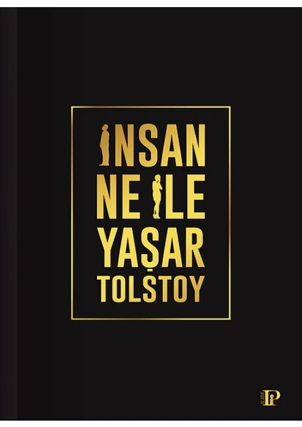 İnsan Ne İle Yaşar - Tolstoy