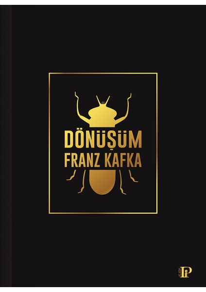 Dönüşüm - Franz Kafka