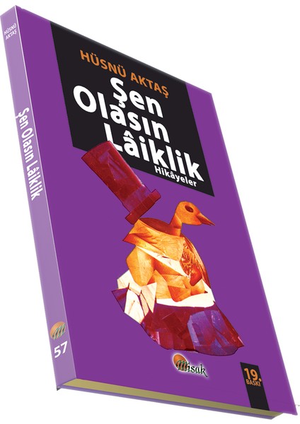 Şen Olasın Laiklik - Hüsnü Aktaş