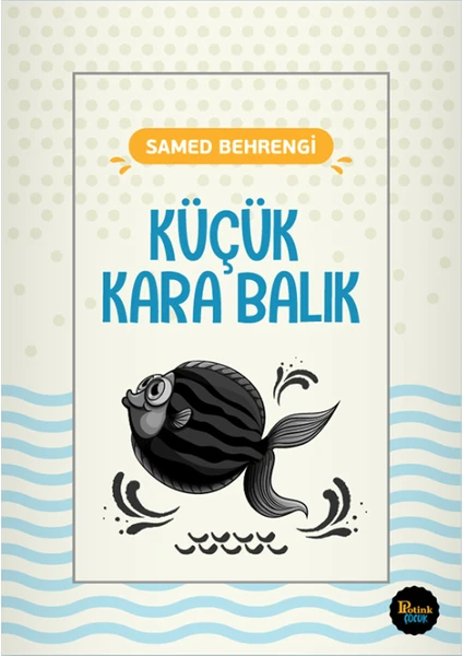 Küçük Karabalık - Samed Bahrengi