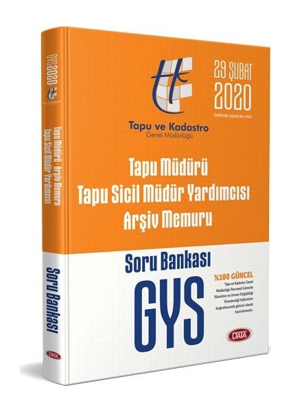 Tapu Müdürü - Tapu Sicil Müdür Yardımcısı - Arşiv Memuru GYS Soru Bankası