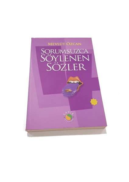 Sorumsuzca Söylenen Sözler 4 - Mevlüt Özcan