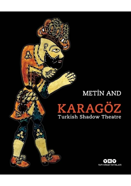 Karagöz -Turkish Shadow Theatre - Metin And