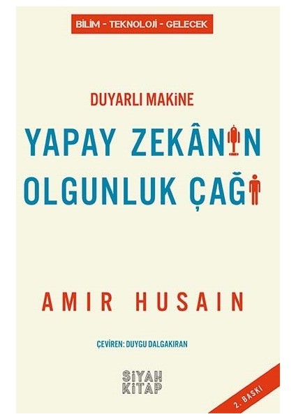 Duyarlı Makine - Amir Husain