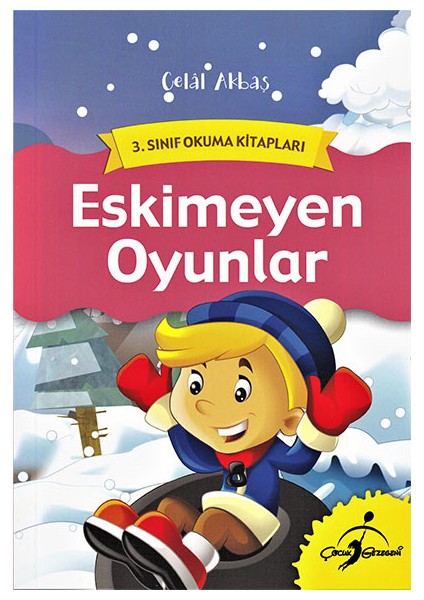 Eskimeyen Oyunlar - 3. Sınıf Okuma Kitapları