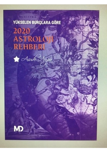 Yükselen Burçlara Göre 2020 Astroloji Rehberi' - Asude Argun