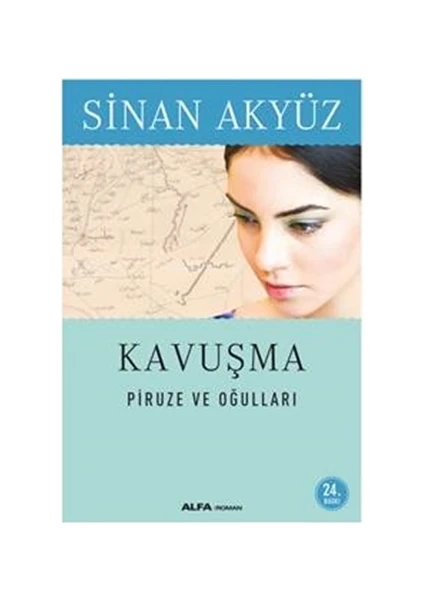 Piruze ve Oğulları - Sinan Akyüz