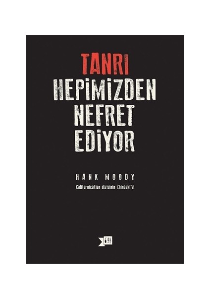 Tanrı Hepimizden Nefret Ediyor