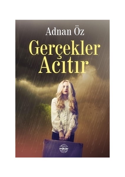 Gerçekler Acıtır - Adnan Öz