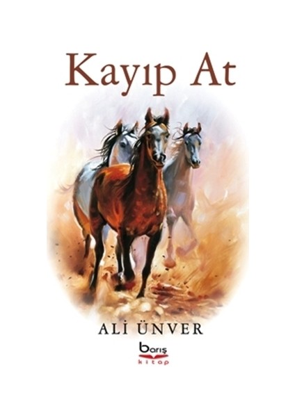 Kayıp At - Ali Ünver