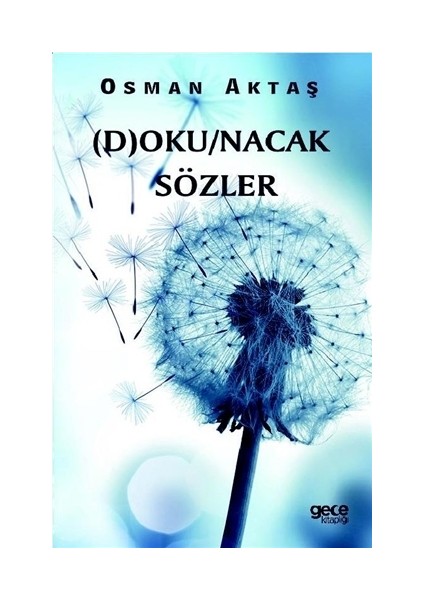 Dokunacak Sözler - Osman Aktaş