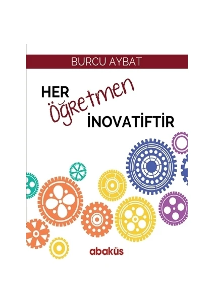 Her Öğretmen İnovatiftir - Burcu Aybat