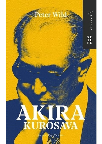 Akira Kurosawa - Peter Wild