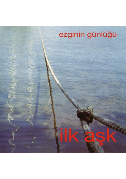 Ezginin Günlüğü - Ilk Aşk (Plak)