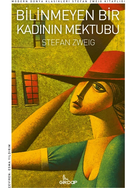 Bilinmeyen Bir Kadının Mektubu - Stefan Zweig