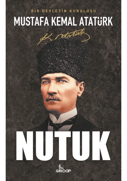 Nutuk - Mustafa Kemal Atatürk