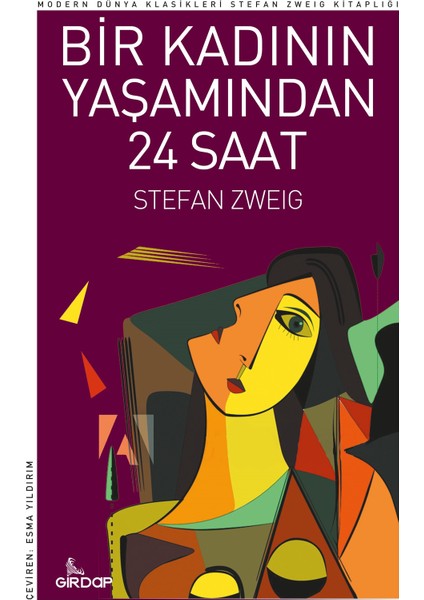 Bir Kadının Yaşamından Yirmidört Saat - Stefan Zweig