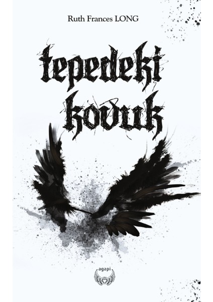 Tepedeki Kovuk - Ruth Frances Long