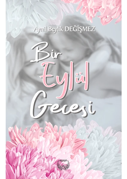 Bir Eylül Gecesi - Aynil Beylik Değişmez