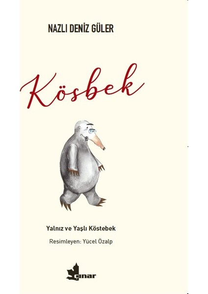Kösbek - Nazlı Deniz Güler