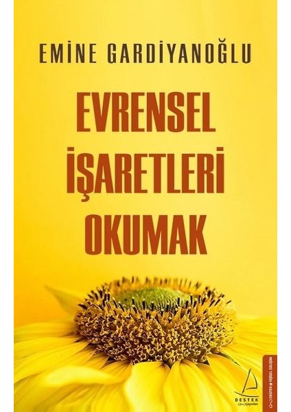 Evrensel İşaretleri Okumak - Emine Gardiyanoğlu