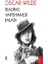 Reading Hapishanesi Baladı - Oscar Wilde 1