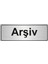 Arşiv Yönlendirme Levhası 5 x 20 cm Gümüş Renk 1